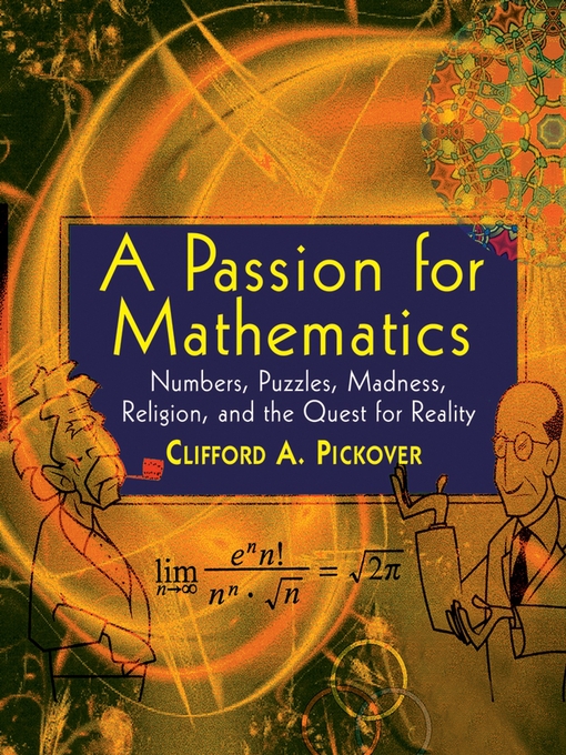 Title details for A Passion for Mathematics by Clifford A. Pickover - Available